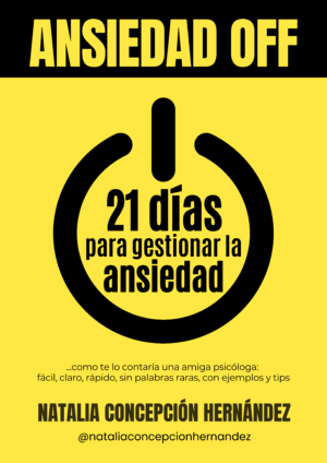 Ansiedad OFF: 21 días para gestionar la ansiedad